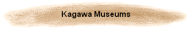 Kagawa Museums