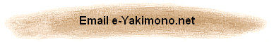 Email e-Yakimono.net